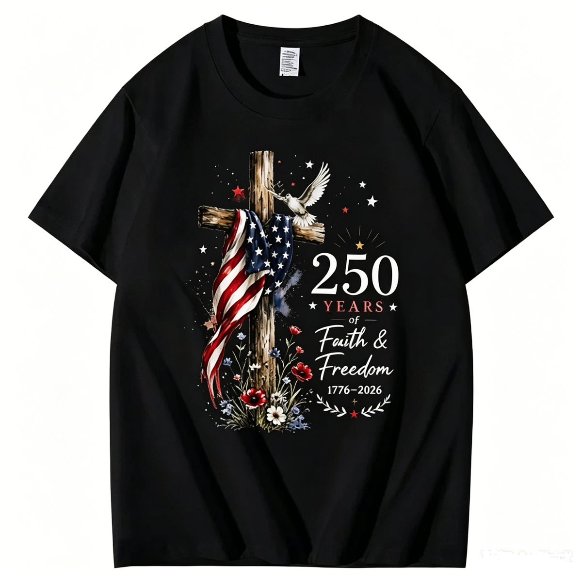 250 Years Faith and Freedom 1776-2026 US Flag Christian CROS T shirt