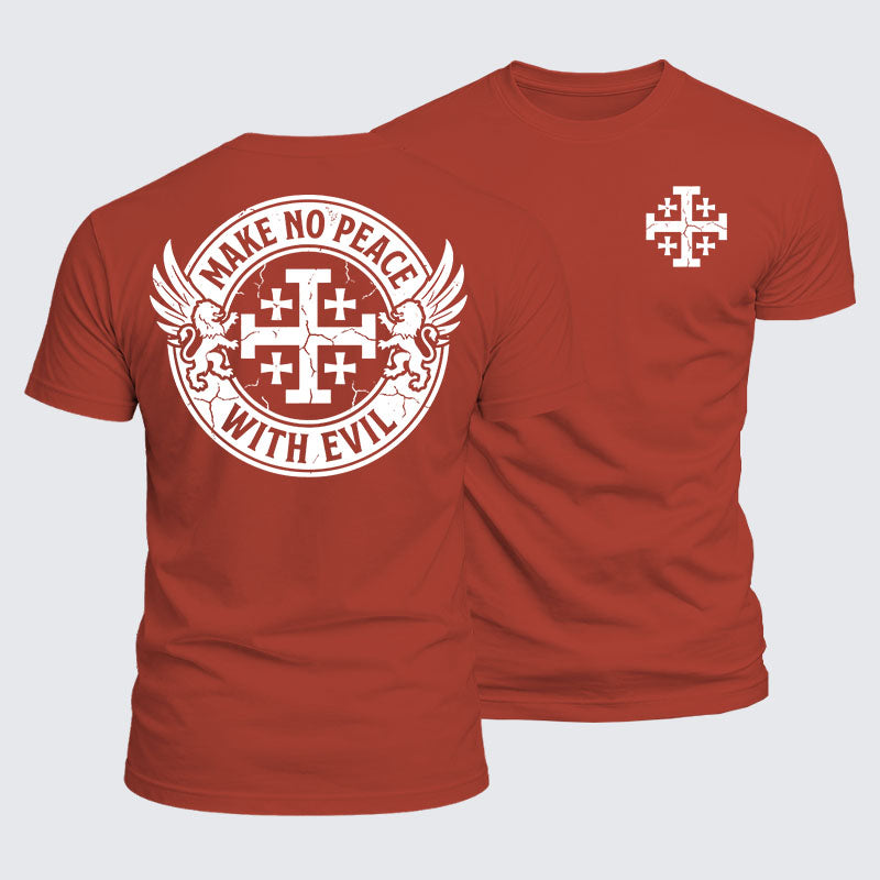 Luxe Mercerized Cotton Tee -  Make No Peace with Evil Knight Templar Jerusalem Cross
