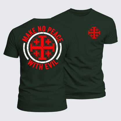 Luxe Mercerized Cotton Tee - Make No Peace with Evil Knight Templar Jerusalem Cross