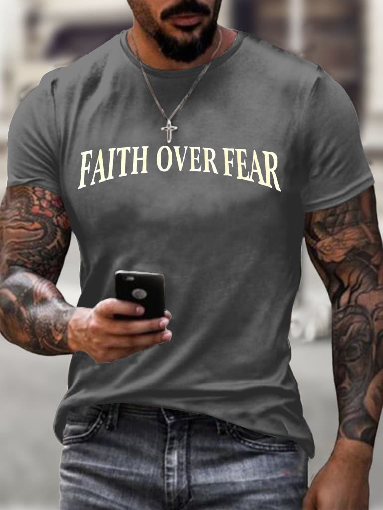 Men's Faith Over Fear Printed Casual T-Shirt
