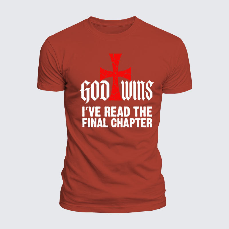 Luxe Mercerized Cotton Tee - God Wins I've Read the Final Chapter
