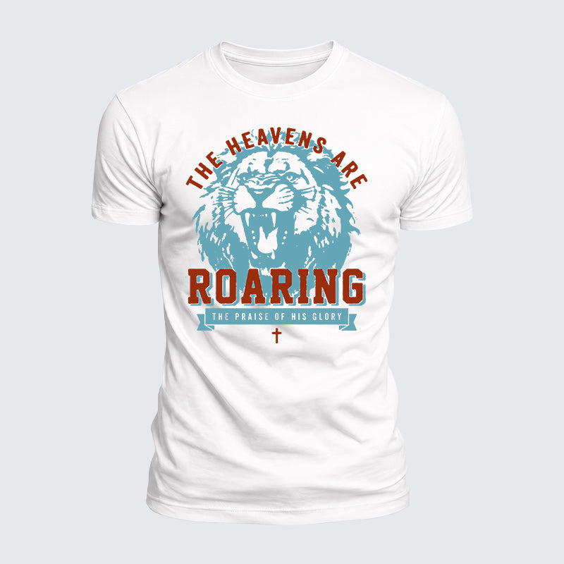 Luxe Mercerized Cotton Tee - The Heavens Are Roaring The Praise Of His Glory Lion