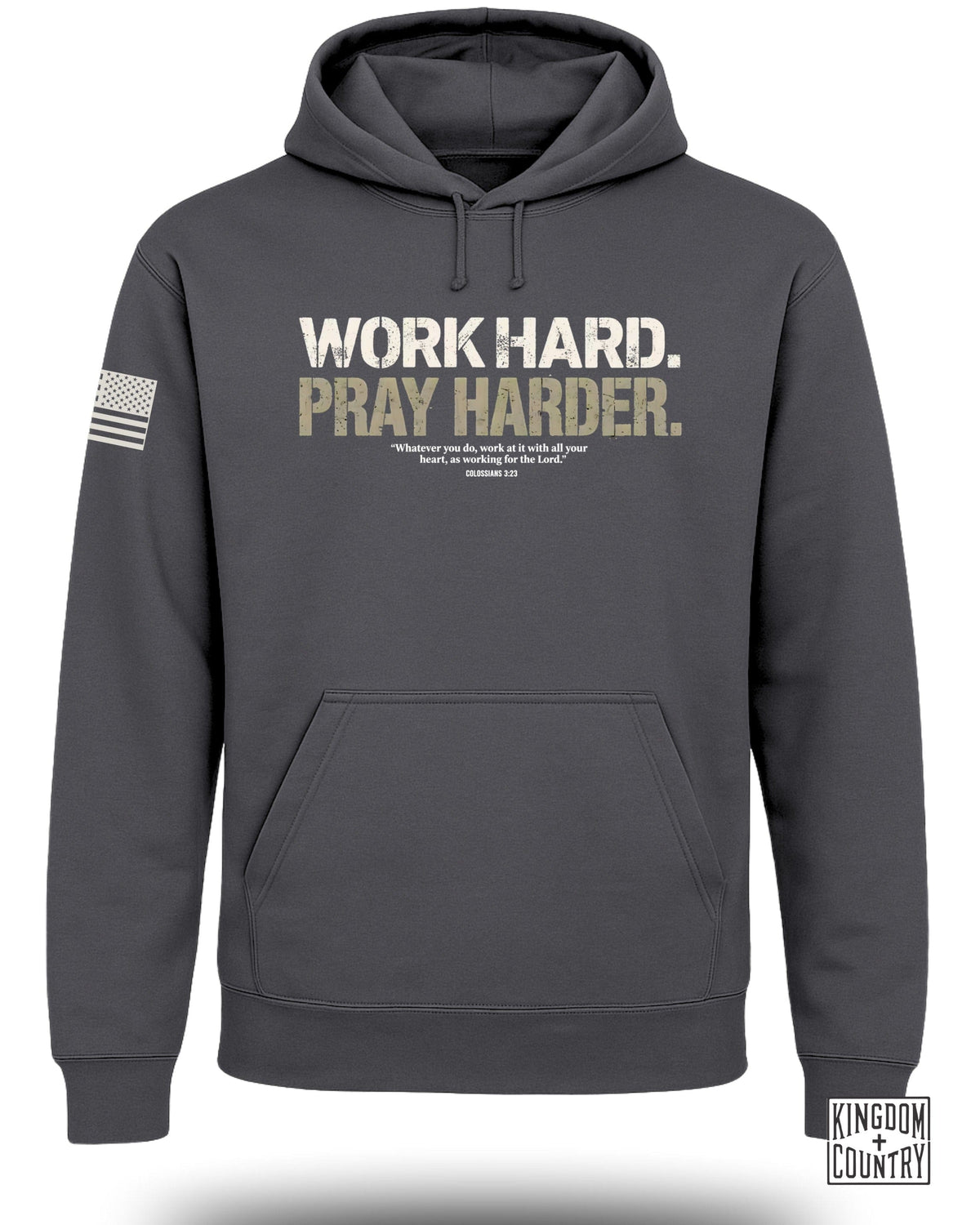 Work Hard Pray Harder Hoodie