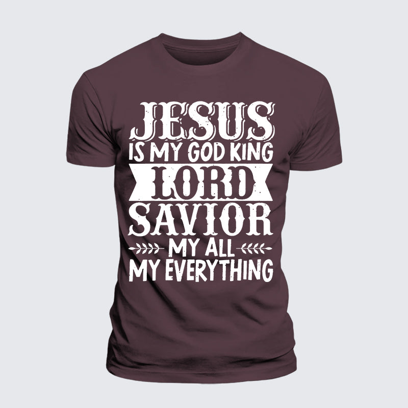Luxe Mercerized Cotton Tee - Jesus Is My God King Lord Savior My Everything