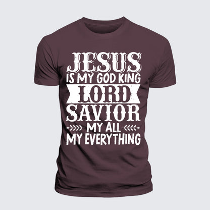 Luxe Mercerized Cotton Tee - Jesus Is My God King Lord Savior My Everything