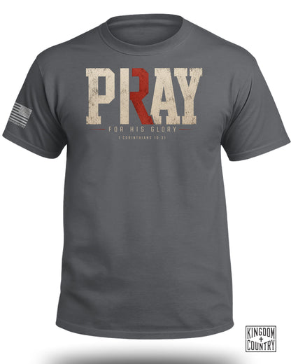 Play/Pray For His Glory T-Shirt