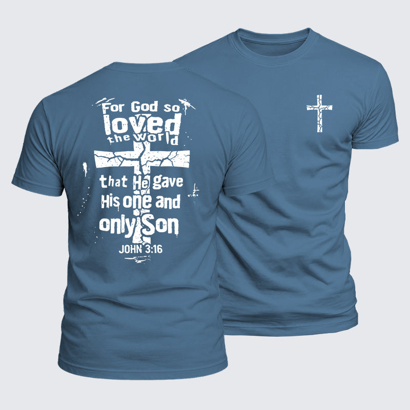 Luxe Mercerized Cotton Tee - For God So Loved The World