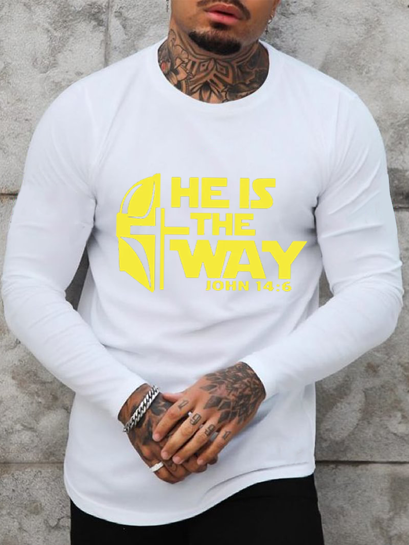 He Is The Way Long Sleeve T-Shirt