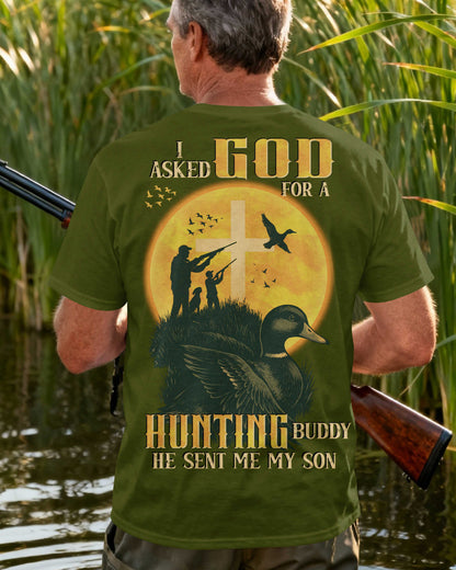I Asked God For A Hunting Buddy He Sent My Son T-Shirt