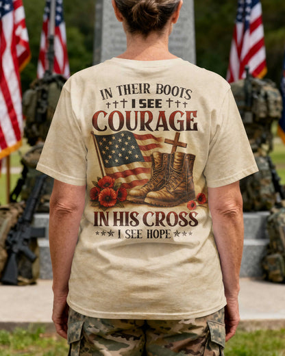 In Their Boots I See Courage T-Shirt