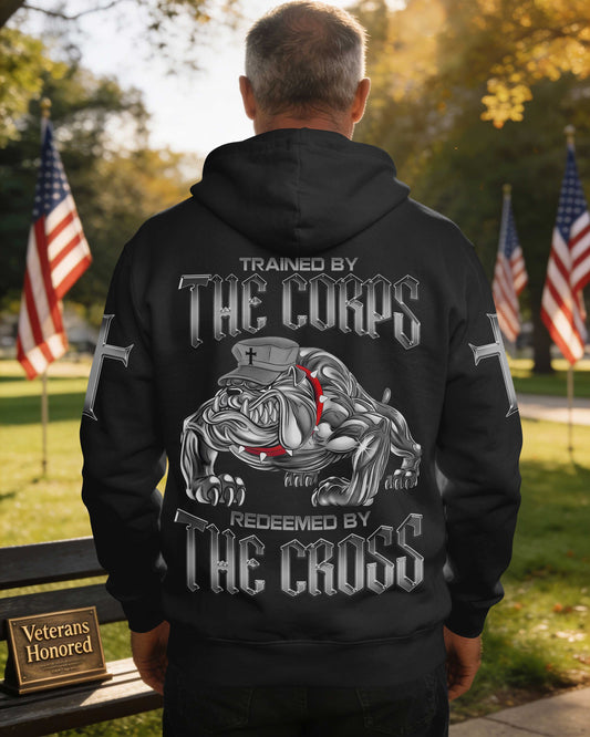 Trained By The Corps Redeemed By The Cross Hoodie