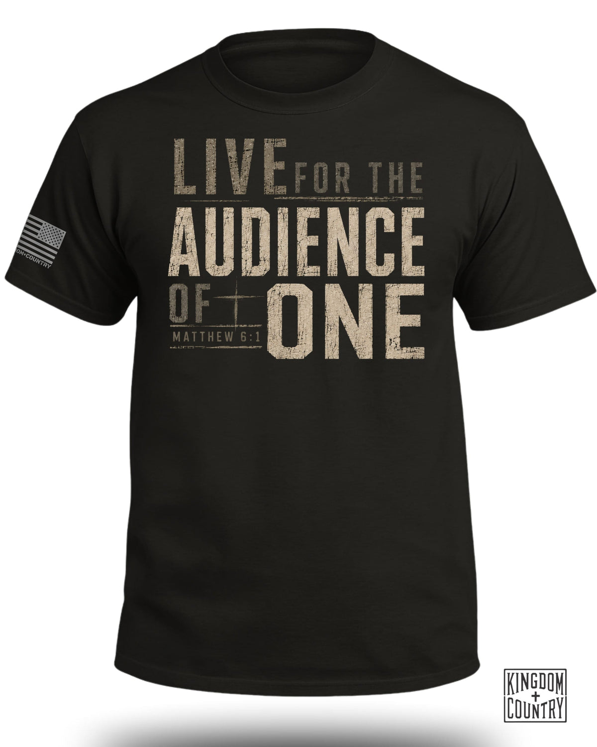 Live for the Audience of One T-Shirt