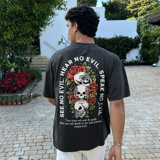 See No Evil, Hear No Evil, Speak No Evil Turn From Evil And Do Good; Then You Will Dwell In The Land Forever. Psalm 37:27 Printed Men's T-shirt