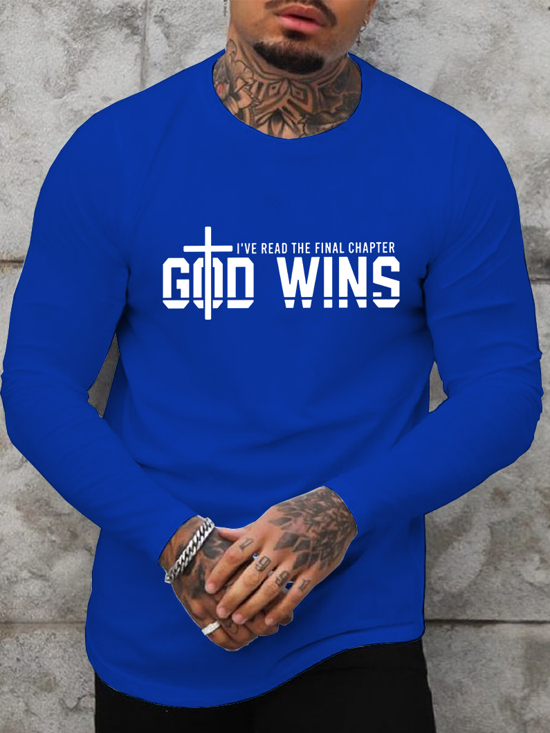 I've Read The Final Chapter God Wins Cotton Long Sleeve T-Shirt