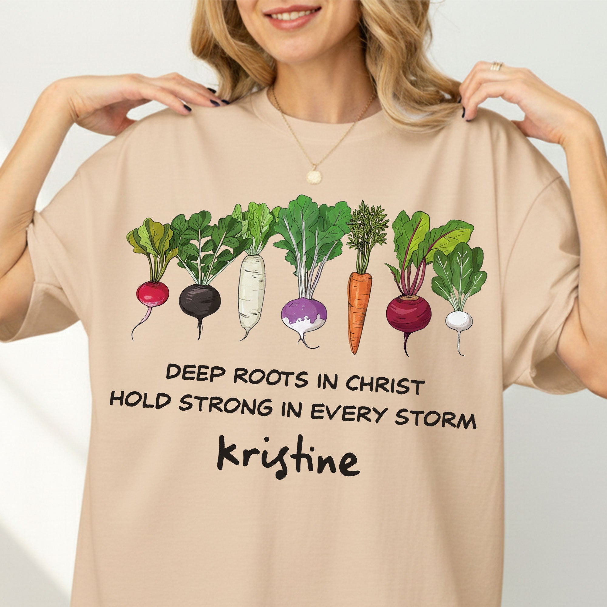 Deep Roots In Christ Hold Strong In Every Storm T-Shirt