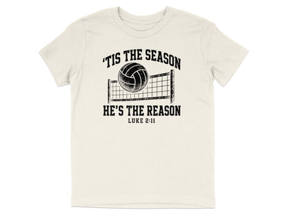 'Tis The Season He's The Reason - Volleyball Youth T-Shirt