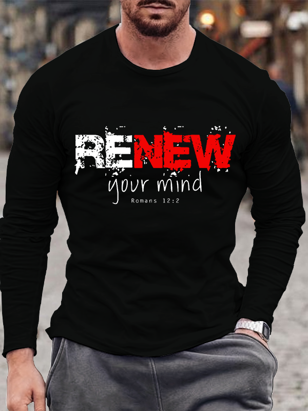 Renew Your Mind Romans 12:2 Christian Cotton Long Sleeve T-Shirt