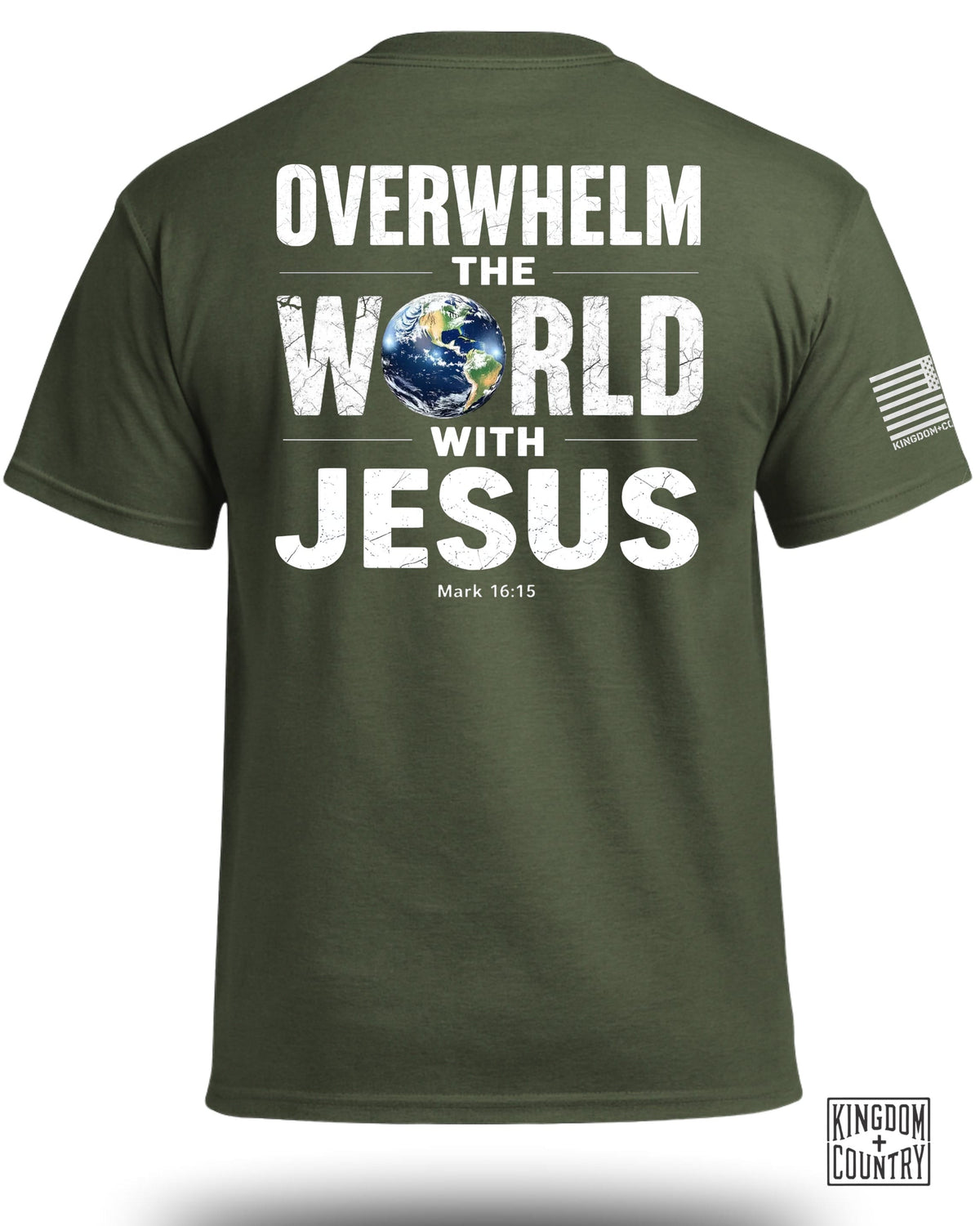 Overwhelm The World With Jesus T-Shirt