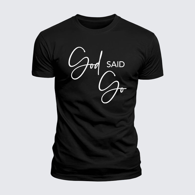 Luxe Mercerized Cotton Tee - God Said Go
