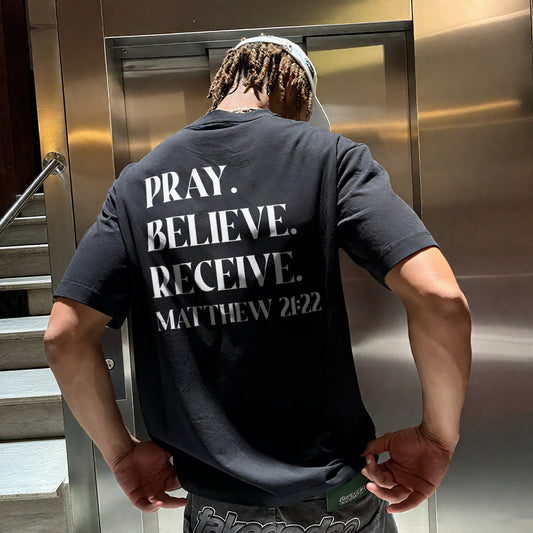 Pray Believe Receive Matthew 21:22 Printed Men's T-shirt