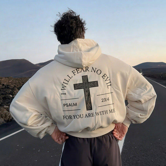 I Will Fear No Evil Psalm 23:4 For You Are With Me Printed Men's Hoodie