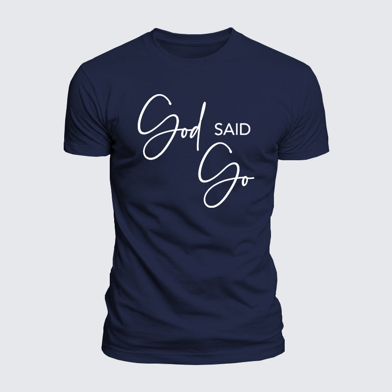 Luxe Mercerized Cotton Tee - God Said Go
