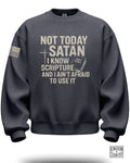 Not Today Satan Crewneck