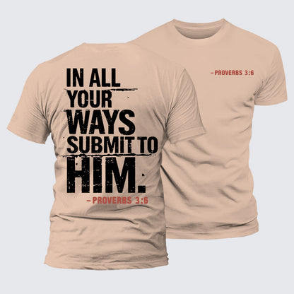 Luxe Mercerized Cotton Tee - In All Your Ways Submit To Him