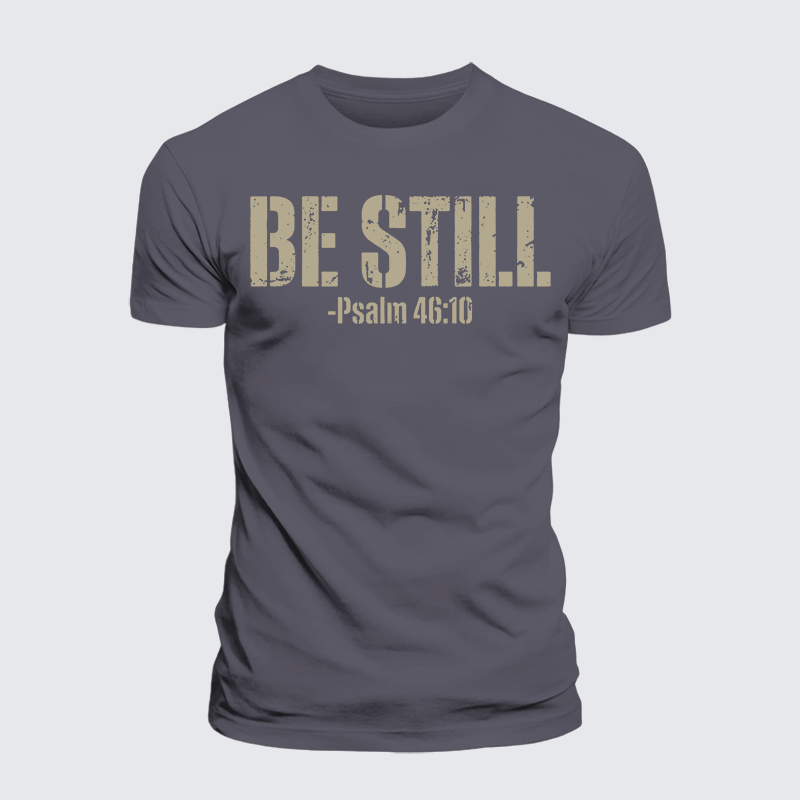 Luxe Mercerized Cotton Tee - Be Still Psalm 46:10