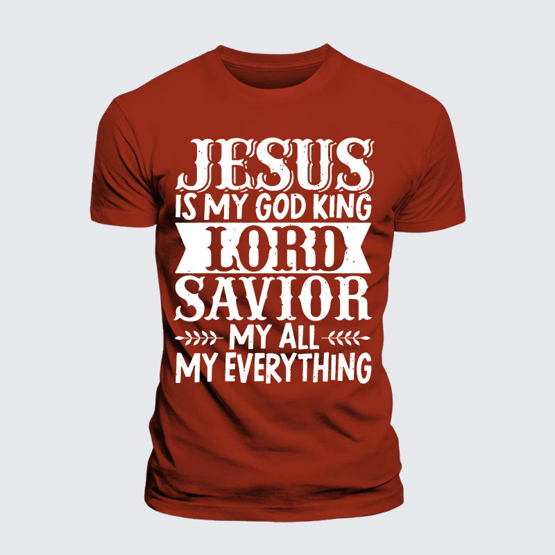 Luxe Mercerized Cotton Tee - Jesus Is My God King Lord Savior My Everything