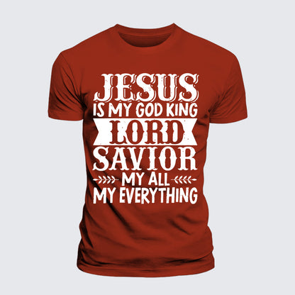 Luxe Mercerized Cotton Tee - Jesus Is My God King Lord Savior My Everything