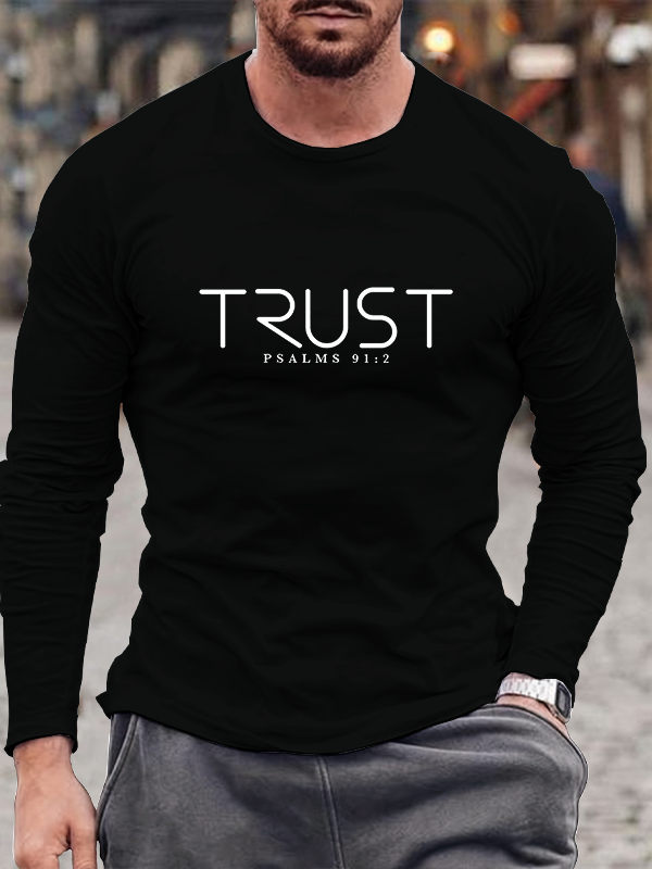 Trust in Christ Psalms 91:2 Long Sleeve T-Shirt