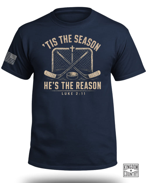 'Tis The Season He's The Reason - Hockey T-Shirt