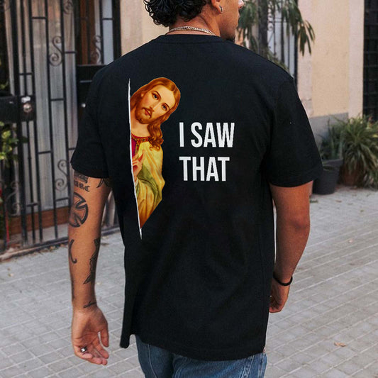 I Saw That Printed Men's T-shirt