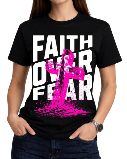 Faith over Fear, Christian T-Shirt