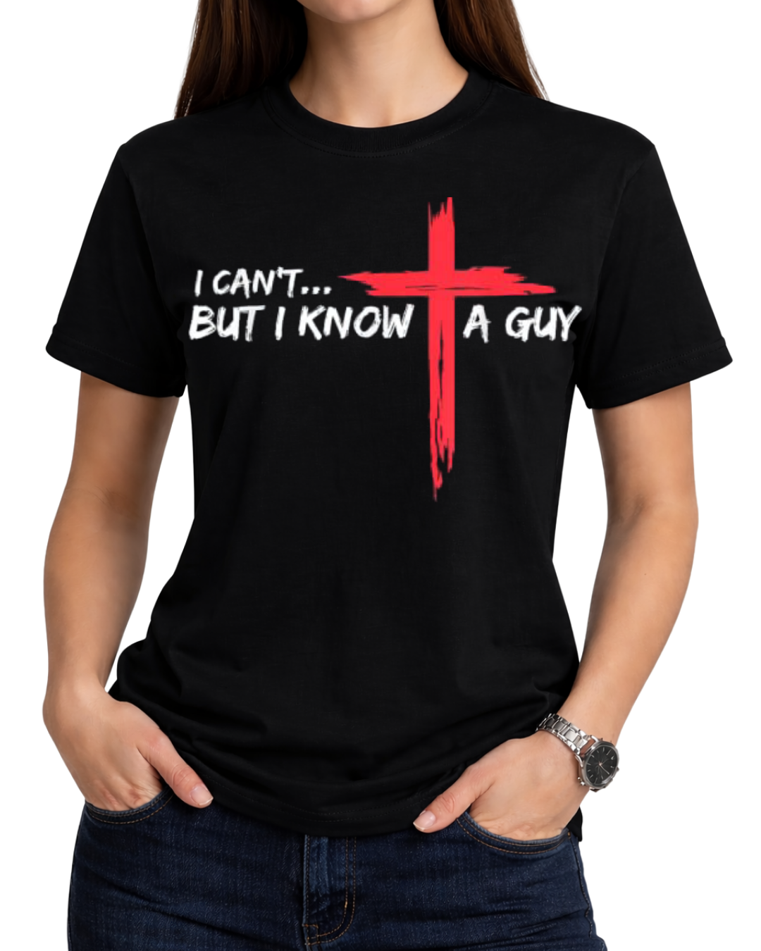 Christian Faith I Can't But I Know A Guy Graphic Tee Shirt Premium