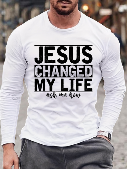 Jesus Changed My Life Cotton Long Sleeve T-Shirt