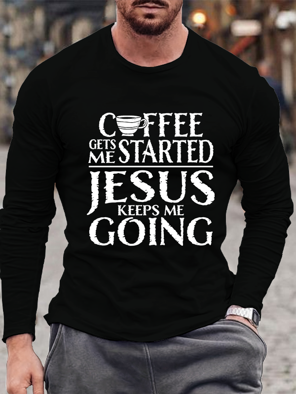 Jesus Keeps Me Going Long Sleeve T-shirt