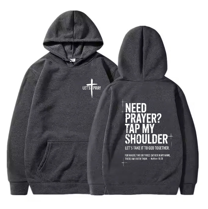 Tap My Shoulder Let’s Pray Christian Hoodie.