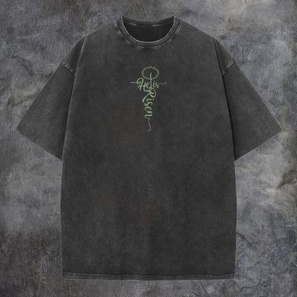 He Is Risen Printed Men's Washed Tee