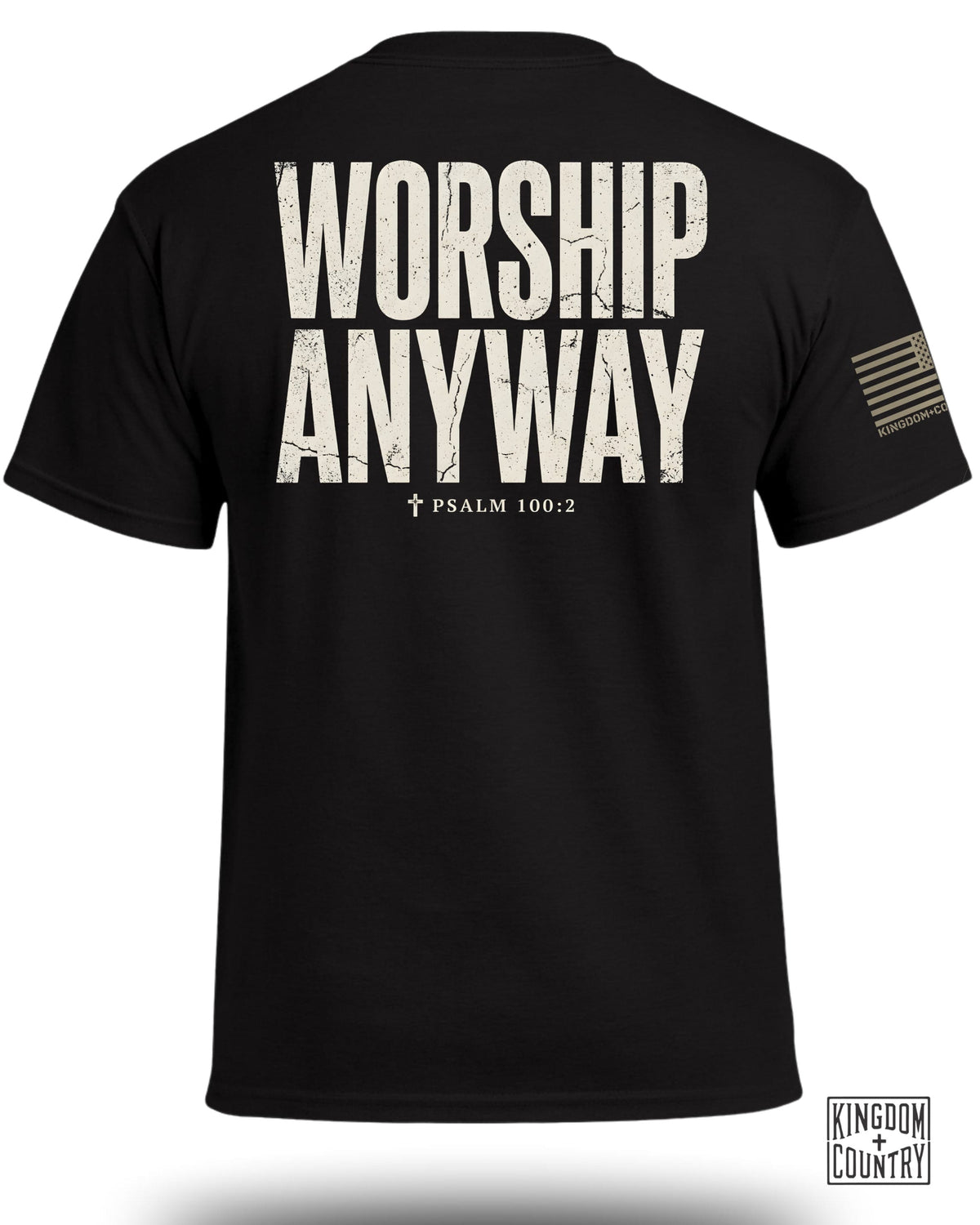 Worship Anyway T-Shirt (Dual sided)