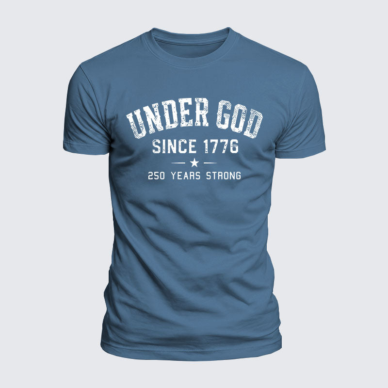 Luxe Mercerized Cotton Tee - Under God Since 1776 - 250 Years Strong