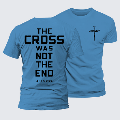 Luxe Mercerized Cotton Tee - The Cross Was Not The End