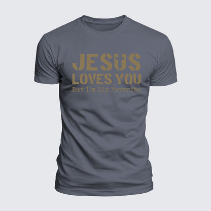 Luxe Mercerized Cotton Tee - Jesus Loves You, But I'm His Favorite