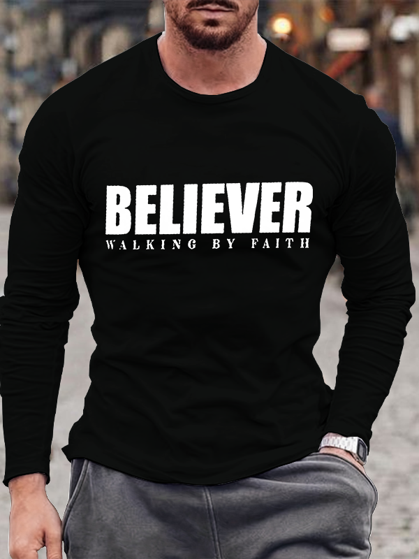 Believer Walking By Faith Long Sleeve T-Shirt