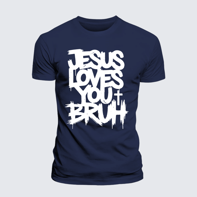 Luxe Mercerized Cotton Tee - Jesus Loves You Bruh
