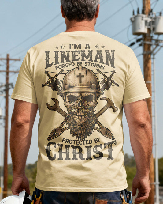 I’m A Lineman Forged By Storms Protected By Christ T-Shirt