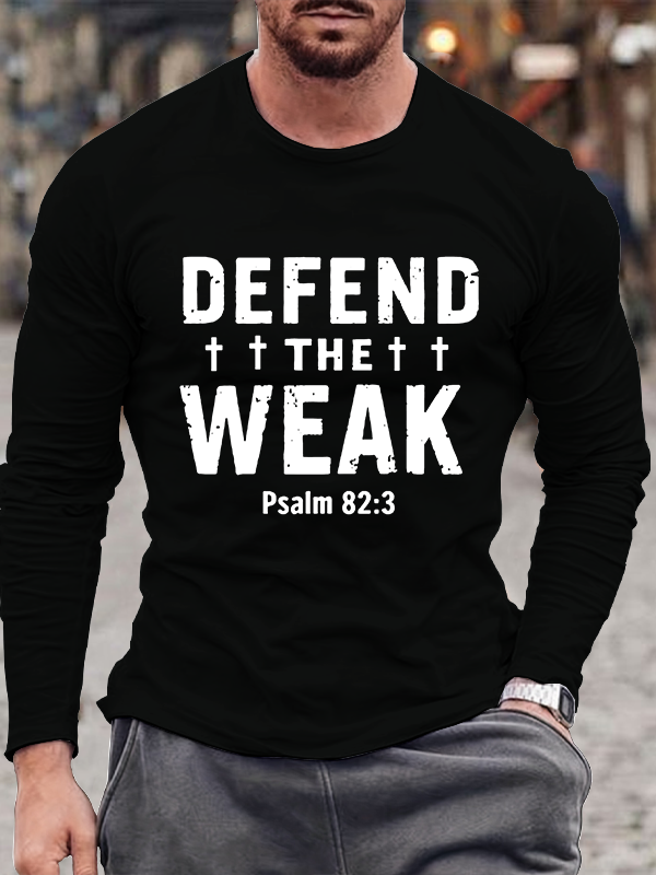 Defend the Weak - Psalm 82:3 Christian Cotton Long Sleeve T-Shirt