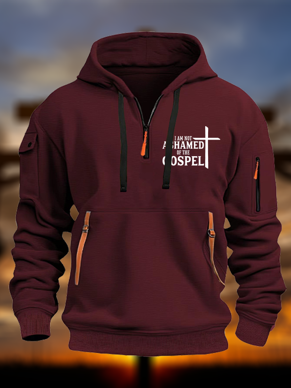 I Am Not Ashamed Of The Gospel Jesus God Christian Zipper Hoodies