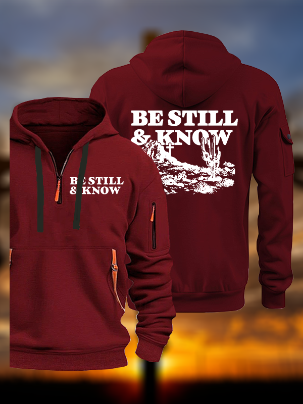Be Still And Know Jesus God Christian Zipper Hoodies